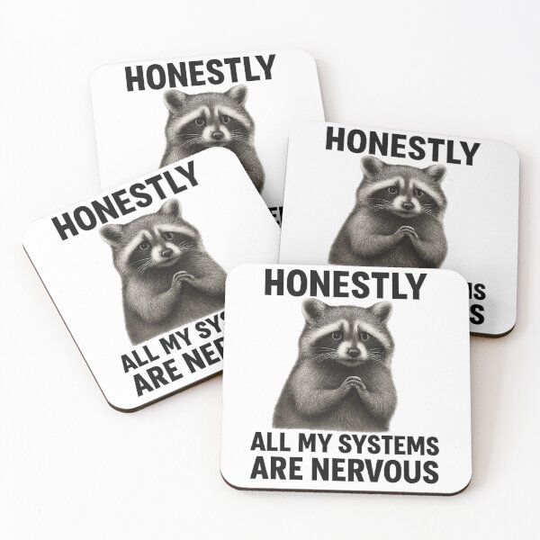 Item preview, Honestly All My Systems Are Nervous Funny Raccoon Meme designed and sold by OwnYourMood.