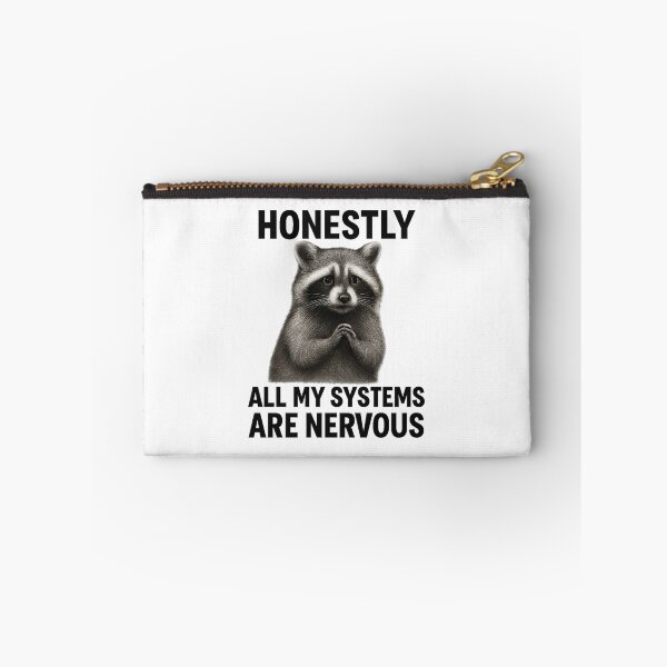 Item preview, Honestly All My Systems Are Nervous Funny Raccoon Meme designed and sold by OwnYourMood.
