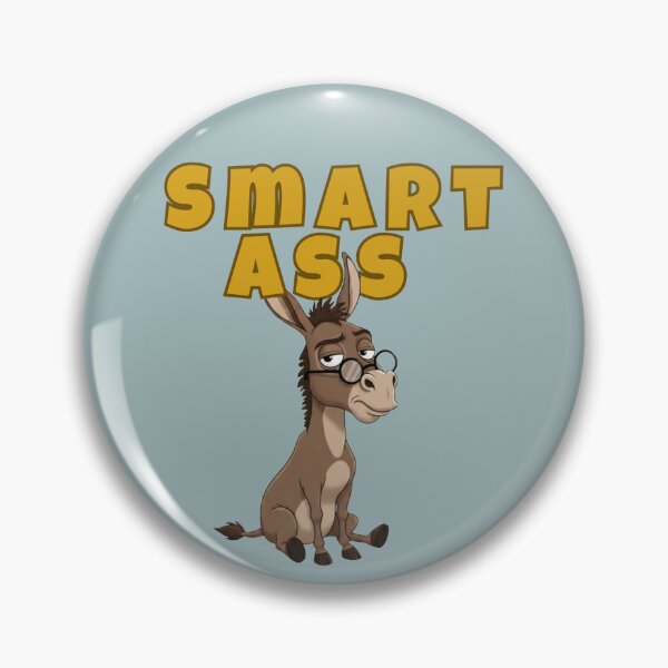 Item preview, Smart Ass: Funny Intellectual Donkey Pun Art designed and sold by CloudyCatArt.