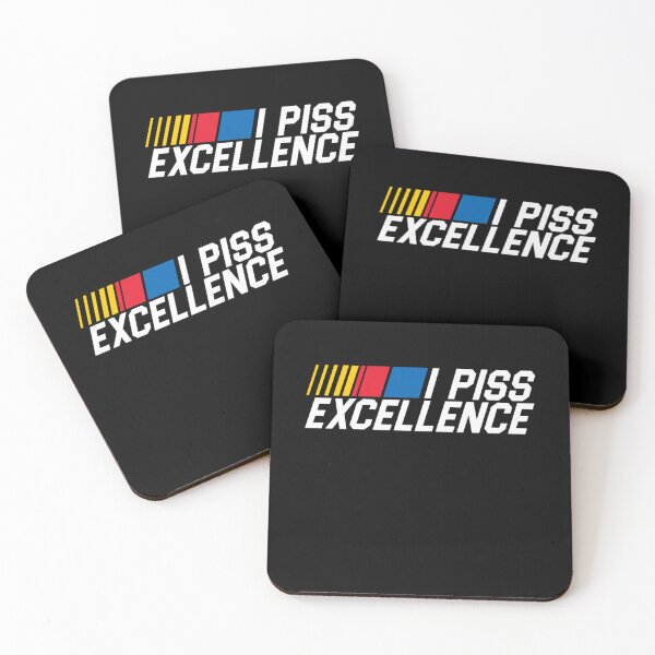 Item preview, I Piss Excellence  designed and sold by Clothesdesigns.