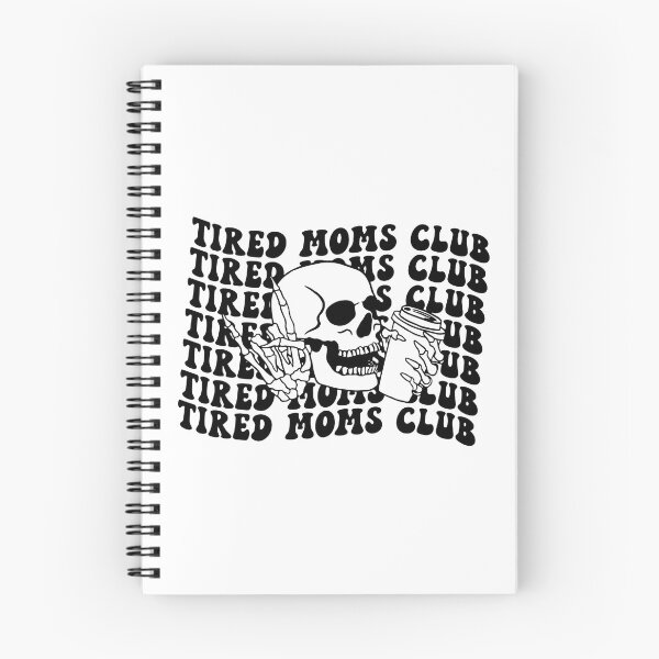 Item preview, Tired Moms Club Mama, Mothers Day Mom, Funny Skeleton  Mom Coffee 2 designed and sold by Naviiraart.