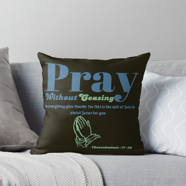 Item preview, PRAY WITHOUT CEASING designed and sold by Dimamzo12.