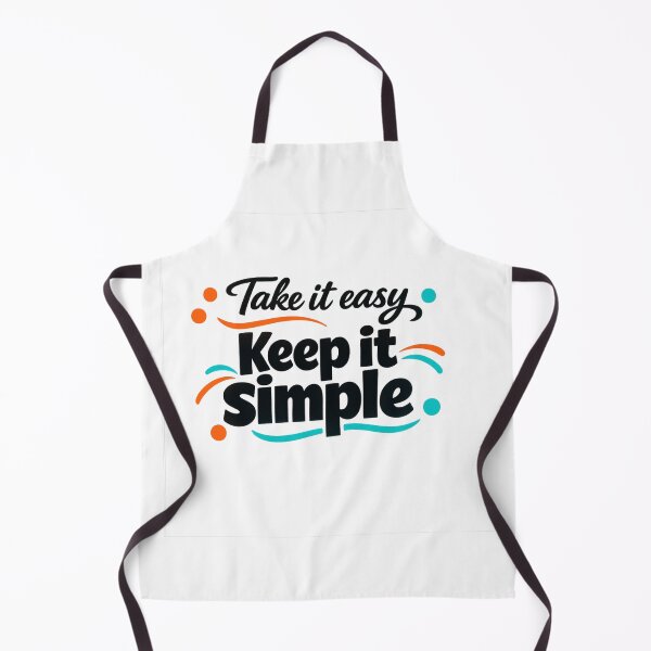 Item preview, Take It Easy, Keep It Simple designed and sold by Fabrifrank.