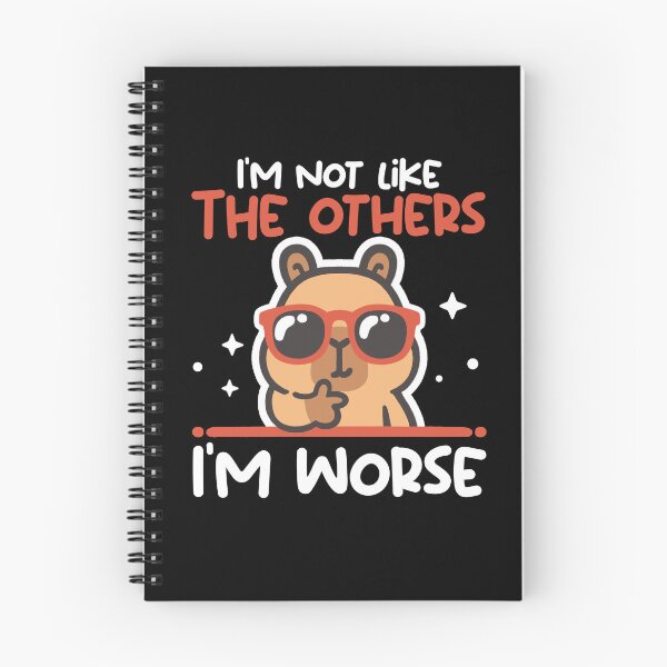 Item preview, Cool Capybara with Sunglasses - I'm Not Like The Others I'm Worse designed and sold by NemiMakeit.