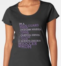 Super soccer mom shirt world cup funny quote design Women's Premium T-Shirt
