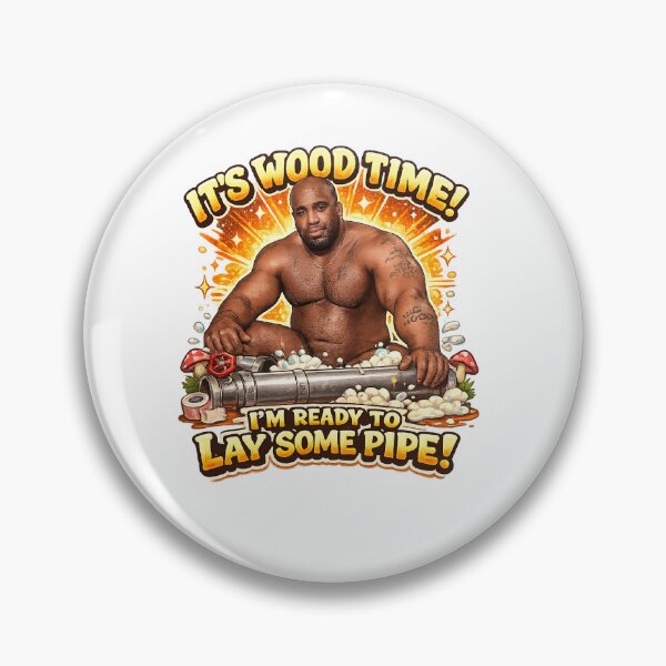 Item preview, It’s Wood Time! – Funny Retro Meme Pipe Plumber Parody Design designed and sold by Fine Art California.