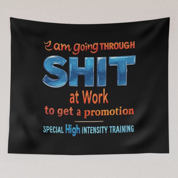 Item preview, I am going through SHIT at work to get a promotion. Special High Intensity Training designed and sold by Pirate-Coast.
