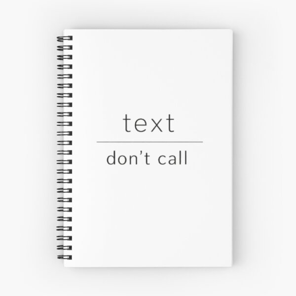 Item preview, Text Don’t Call – Minimalist Quote Design designed and sold by Sanika arts .