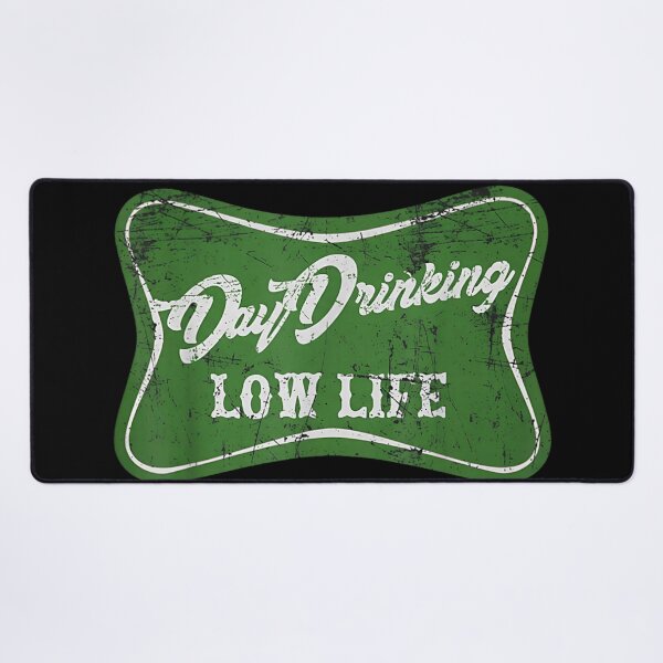Item preview, Day Drinking Low Life Funny Vintage Alcohol Humor Graphic Design designed and sold by KrystinaGiGi.