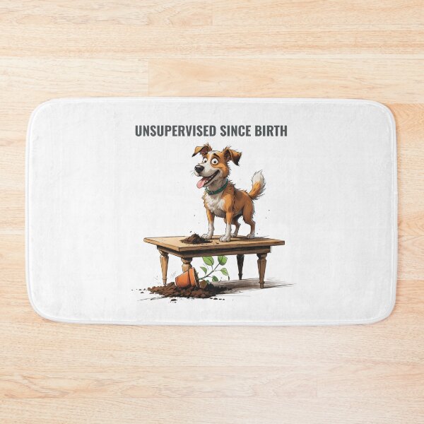 Item preview,  Unsupervised since birth – Funny Scruffy Dog Illustration designed and sold by PAPIRO SIGLO XXI.
