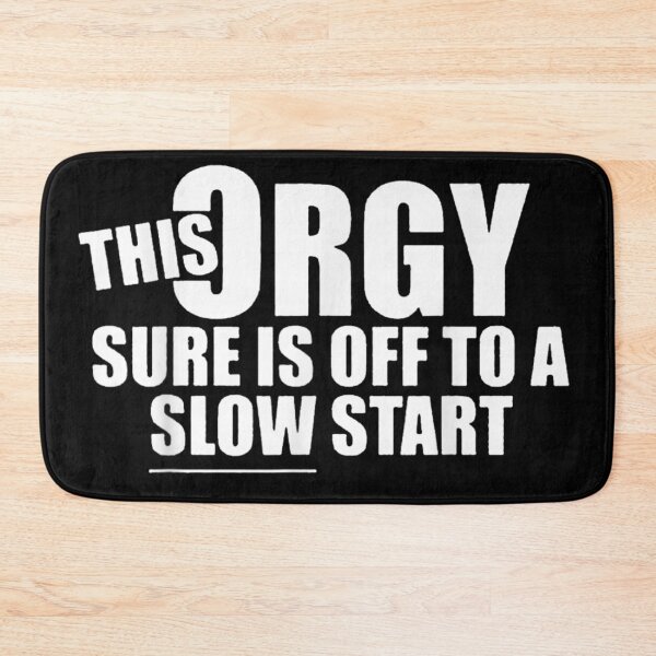 Item preview, This Jorgy Sure Is Off To A Slow Start Funny Meme designed and sold by PhocoNibict.