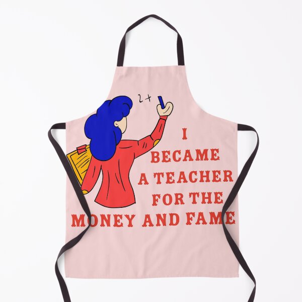 Item preview, Funny Teacher Humor - I Became a Teacher For the Money designed and sold by Mini Pixel Perfect Co..