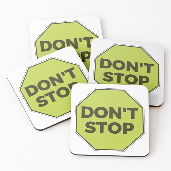 Item preview, Don't Stop Motivational Quote Typography designed and sold by JaaGo PopLab.
