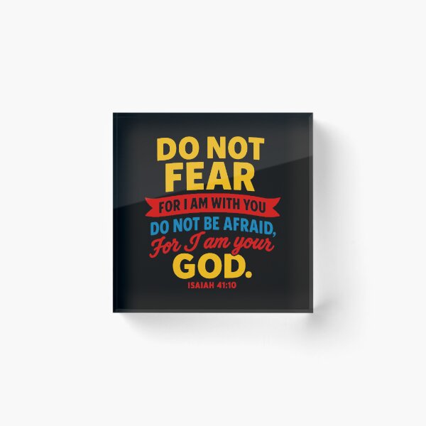 Item preview, Isaiah 41:10 Do Not Be Afraid For I Am Your God designed and sold by plushism.