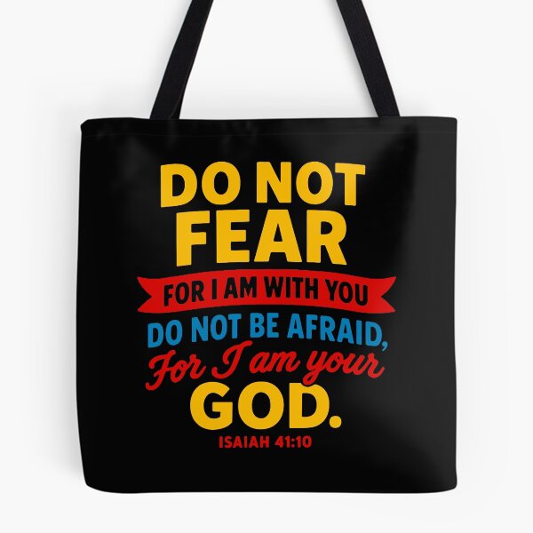 Item preview, Isaiah 41:10 Do Not Be Afraid For I Am Your God designed and sold by plushism.