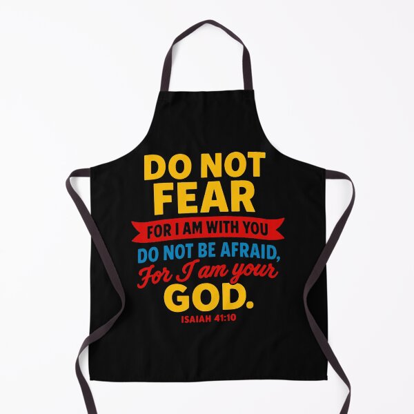 Item preview, Isaiah 41:10 Do Not Be Afraid For I Am Your God designed and sold by plushism.