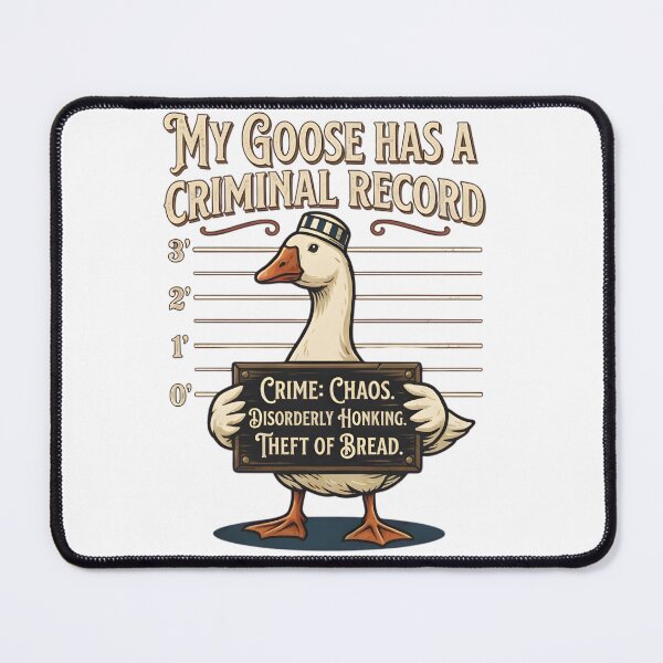 Item preview, My Goose Has a Criminal Record Funny Chaos Goose  designed and sold by VGAfanatic.