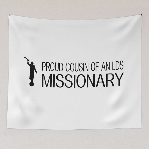 Item preview, LDS: Proud Missionary Cousin designed and sold by Jared Davies.