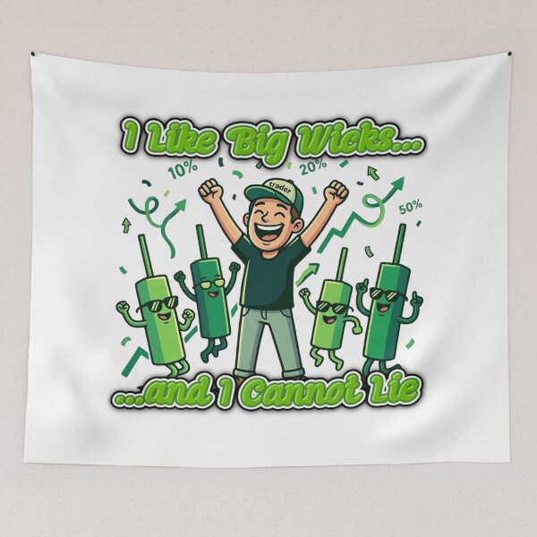 Item preview, I Like Big Wicks And I Cannot Lie designed and sold by TradingOnDemand.