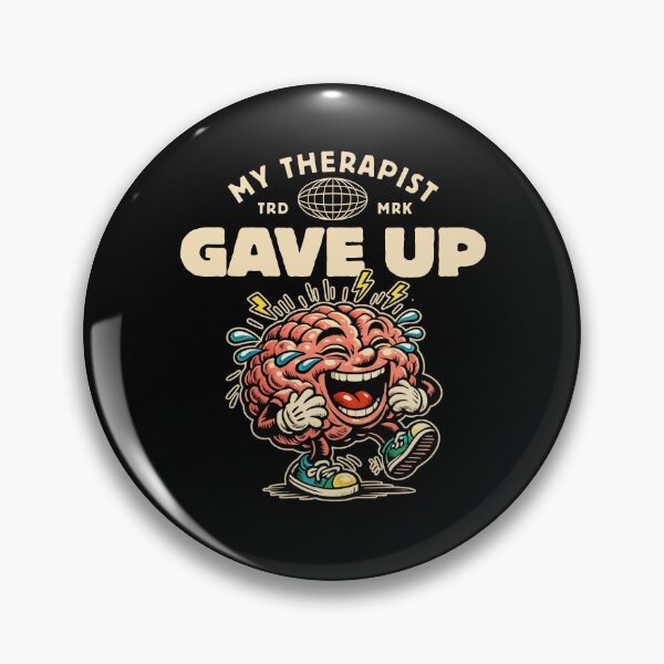 Item preview, My therapist designed and sold by Peerless-Prime.