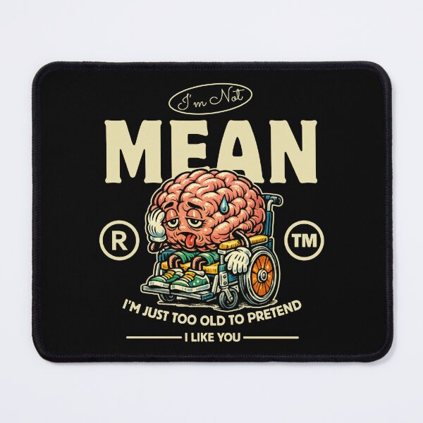 Item preview, I'm not mean designed and sold by Peerless-Prime.