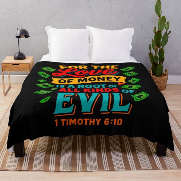 Item preview, 1 Timothy 6:10 For The Love Of Money Is A Root Of All Kinds Of Evil designed and sold by plushism.