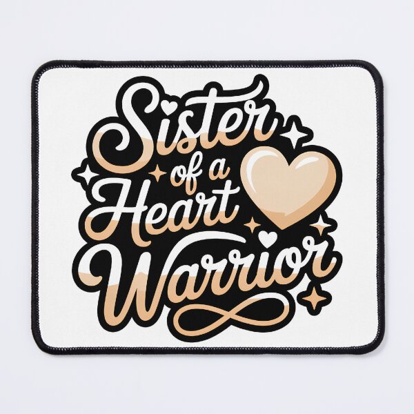 Item preview, Sister Of a Heart Warrior – Proud and Strong CHD Support Family Essential designed and sold by SEBANOX.
