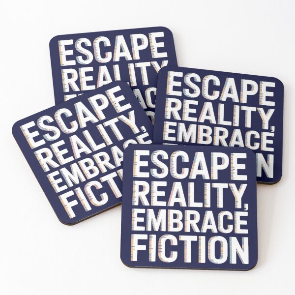 Item preview, Escape Reality, Embrace Fiction | For Book Lovers and Show watchers designed and sold by bookstackdream.