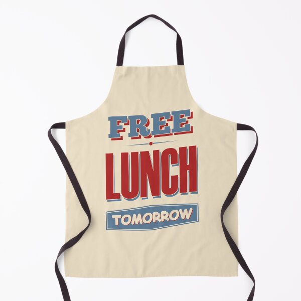 Item preview, Free Lunch Tomorrow designed and sold by sirglennbo.