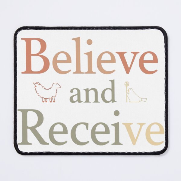 Item preview, Believe and Receive Faith Inspiration designed and sold by Sunniz.