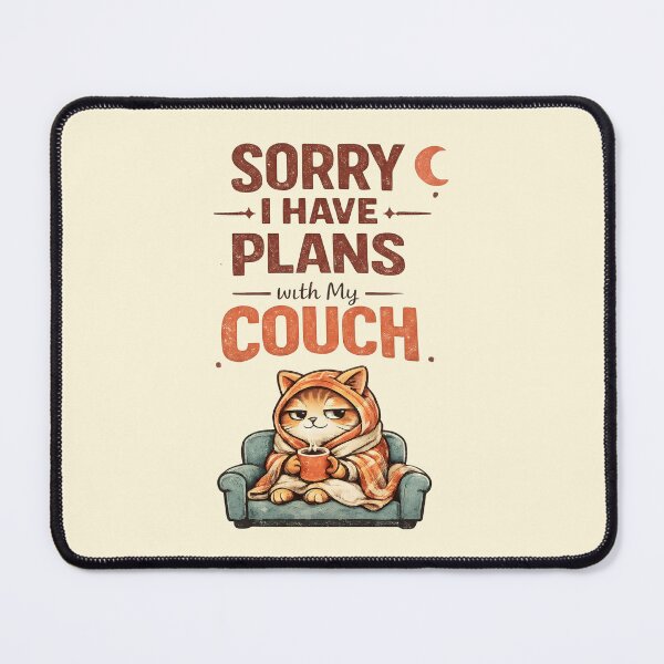 Item preview, Sorry I Have Plans With My Couch Funny Introvert Humor designed and sold by Stikaro.