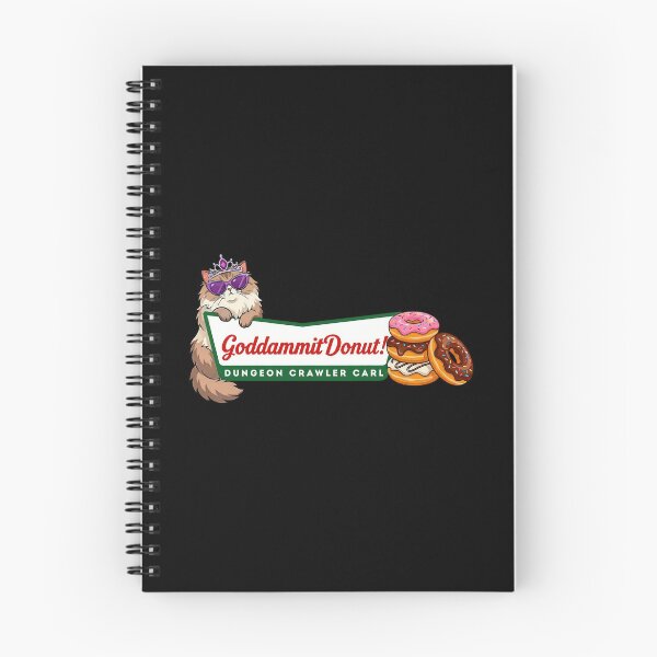 Item preview, Goddammit Donut Dungeon Crawler Carl designed and sold by hodgetronix.