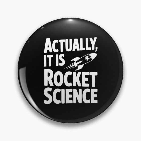 Item preview, Actually It Is Rocket Science designed and sold by Frank Ring.