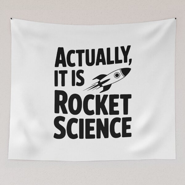 Item preview, Actually It Is Rocket Science designed and sold by Frank Ring.