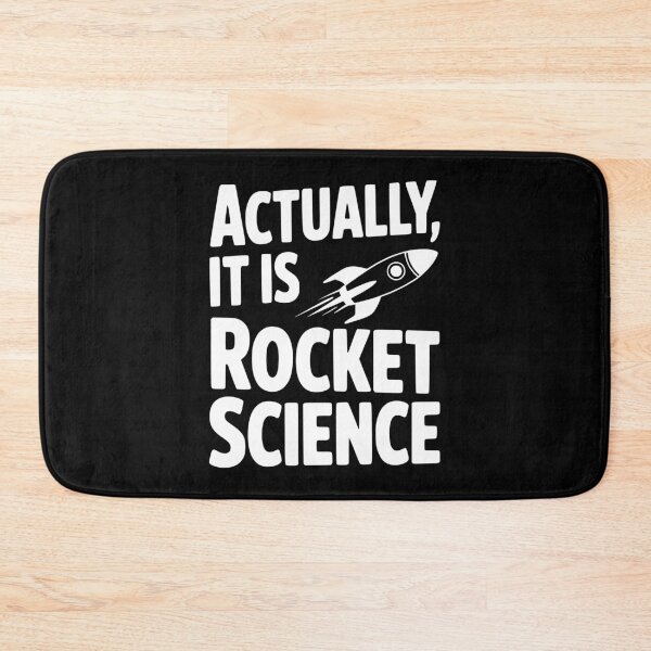 Item preview, Actually It Is Rocket Science designed and sold by Frank Ring.