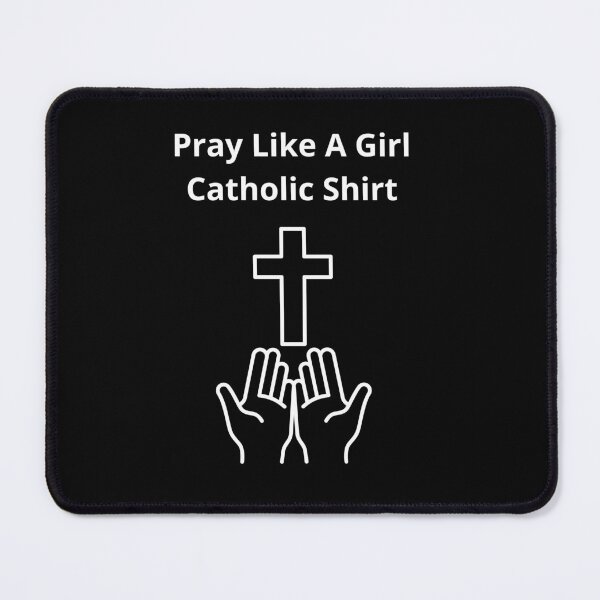 Item preview, Pray Like A Girl Catholic Shirt designed and sold by BoogzisArtwork.