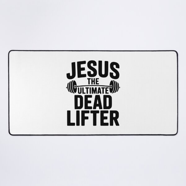 Item preview, Jesus The Ultimate Dead Lifter designed and sold by Frank Ring.