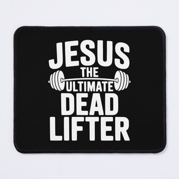 Item preview, Jesus The Ultimate Dead Lifter designed and sold by Frank Ring.