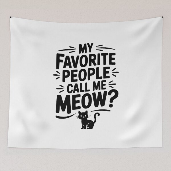 Item preview, My Favorite People Call Me Meow? designed and sold by Frank Ring.