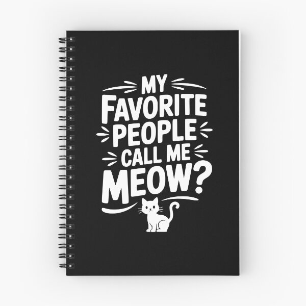 Item preview, My Favorite People Call Me Meow? designed and sold by Frank Ring.