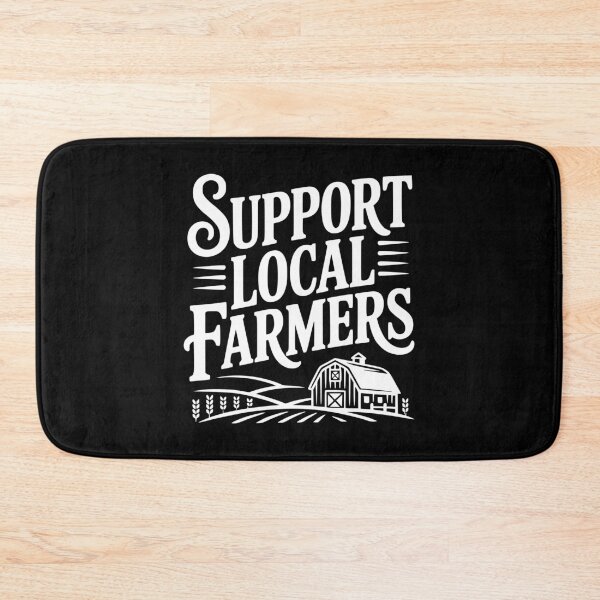 Item preview, Support Local Farmers designed and sold by Frank Ring.
