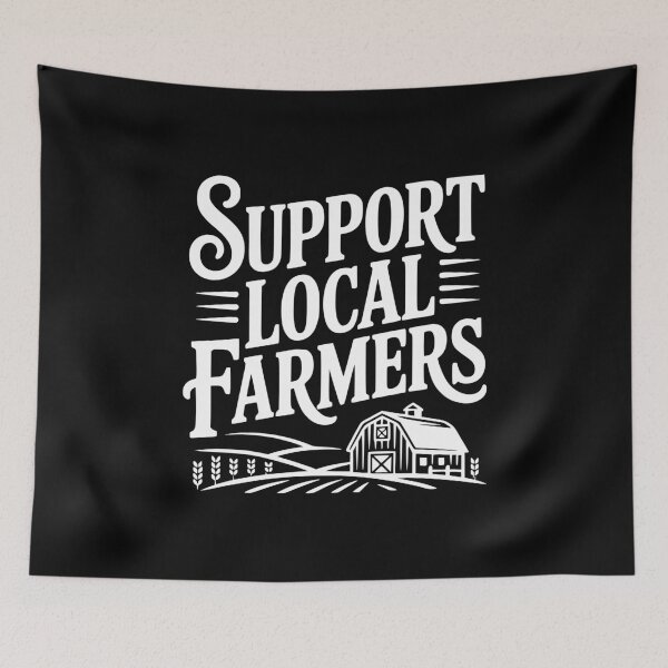 Item preview, Support Local Farmers designed and sold by Frank Ring.