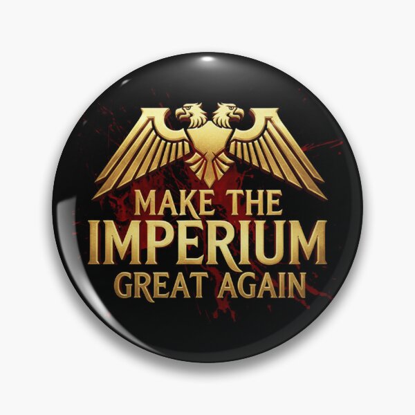 Item preview, Make the Imperium Great Again - Imperial Aquila designed and sold by Luke Brincat.