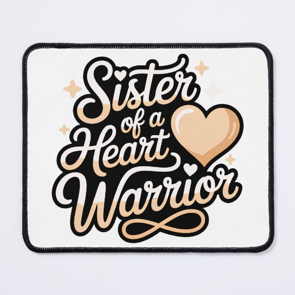 Item preview, Sister Of a Heart Warrior – Proud and Strong CHD Support Family Essential designed and sold by SEBANOX.