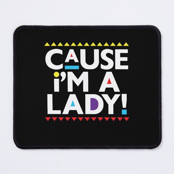 Item preview, Martin-Cause I'm a Lady!  designed and sold by agzam.