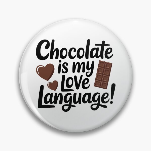 Item preview,  Chocolate Is My Love Language! Funny Chocolate Lover Gift designed and sold by PMCreative.