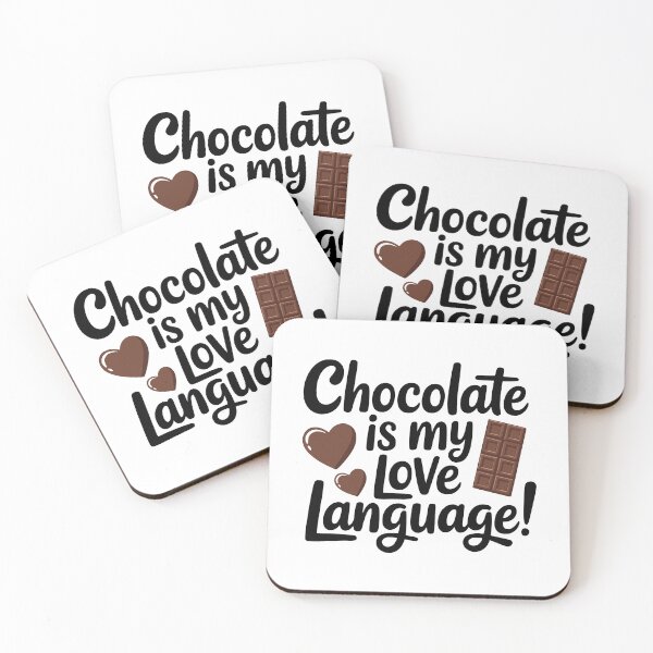 Item preview,  Chocolate Is My Love Language! Funny Chocolate Lover Gift designed and sold by PMCreative.