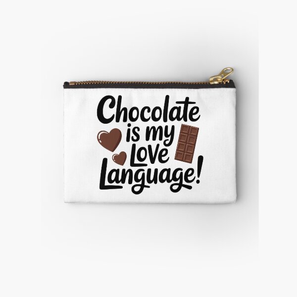 Item preview,  Chocolate Is My Love Language! Funny Chocolate Lover Gift designed and sold by PMCreative.