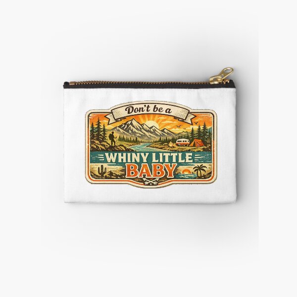 Item preview, Don't be a whiny little baby designed and sold by M. K..