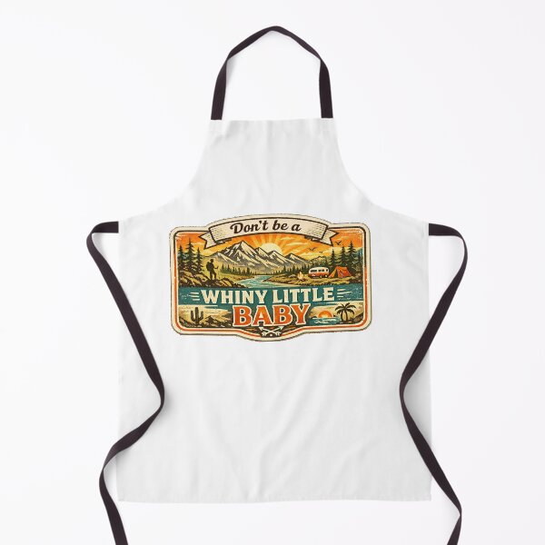Item preview, Don't be a whiny little baby designed and sold by M. K..